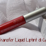 Prodotti: #17 No Transfer Liquid Liptint di Glossip