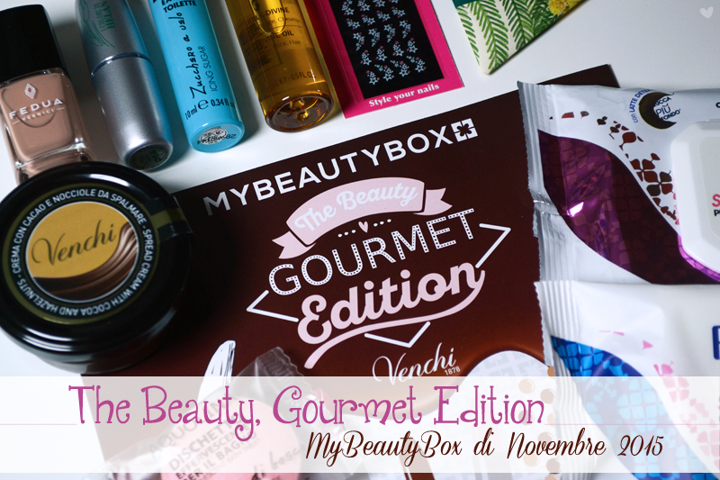 The Beauty, Gourmet Edition - Novembre 2015 [MBB]